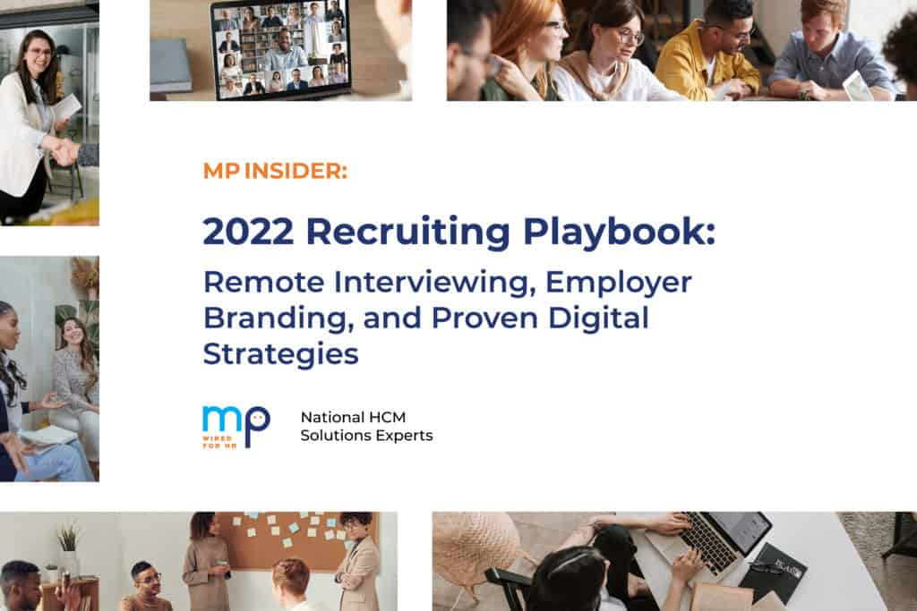 2022 Recruiting Playbook: Remote Interviewing, Employer Branding, and Proven Digital Strategies