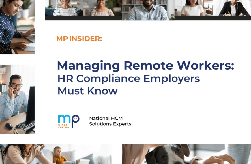 Managing Remote Workers: HR Compliance Employers Must Know