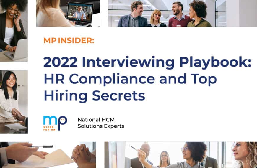 2022 Interviewing Playbook: HR Compliance and Top Hiring Secrets
