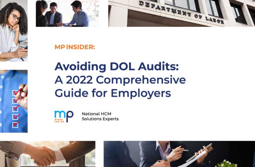 New eBook! Avoiding DOL Audits: A 2022 Comprehensive Guide for Employers