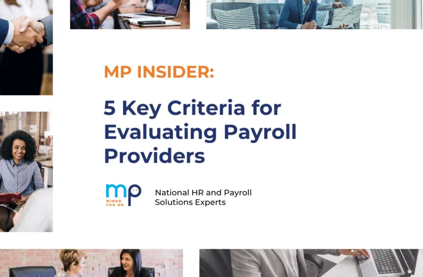 5 Criteria for Evaluating Payroll Providers