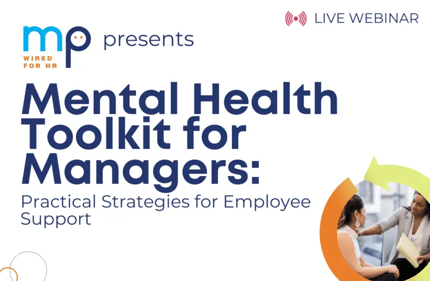 5/8: Mental Health Toolkit for Managers: Practical Strategies for Employee Support 