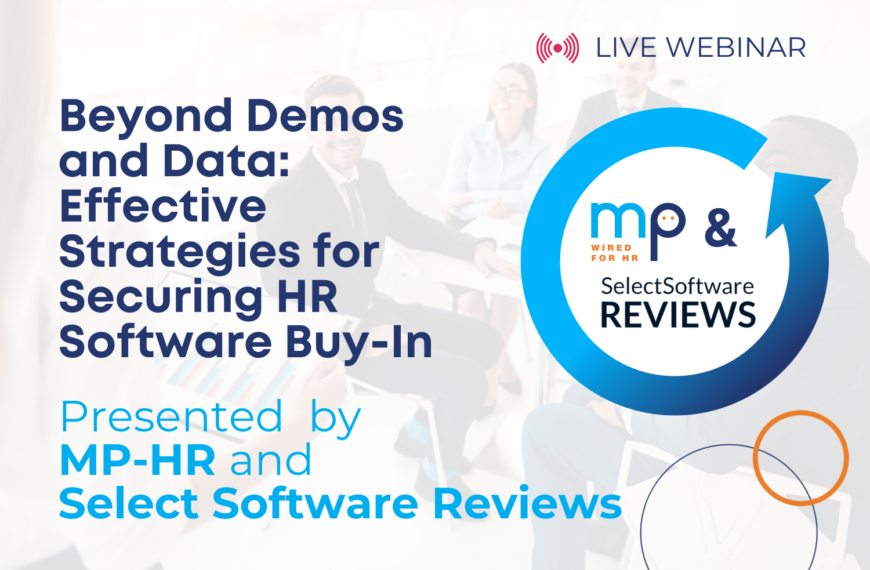Beyond Demos and Data: Effective Strategies for Securing HR Software Buy-In
