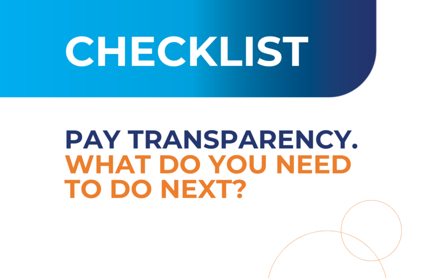 So, Pay Transparency Just Became Mandatory in Your State. What Do You Need to Do Next?