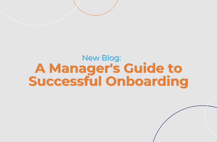 A Manager’s Guide to Successful Onboarding