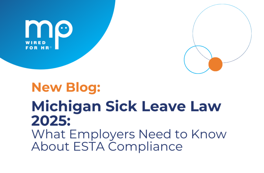 Michigan Sick Leave Law 2025: What Employers Need to Know About ESTA Compliance