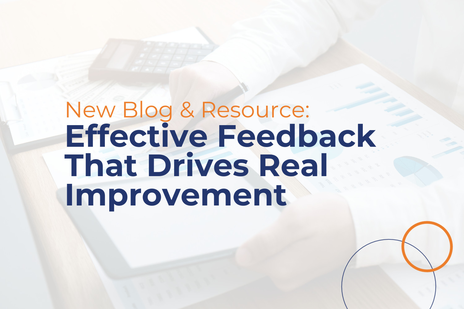 Effective Feedback That Drives Real Improvement 
