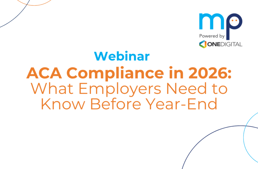 ACA Compliance in 2026: What Employers Need to Know Before Year-End